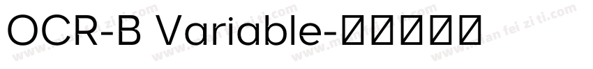 OCR-B Variable字体转换